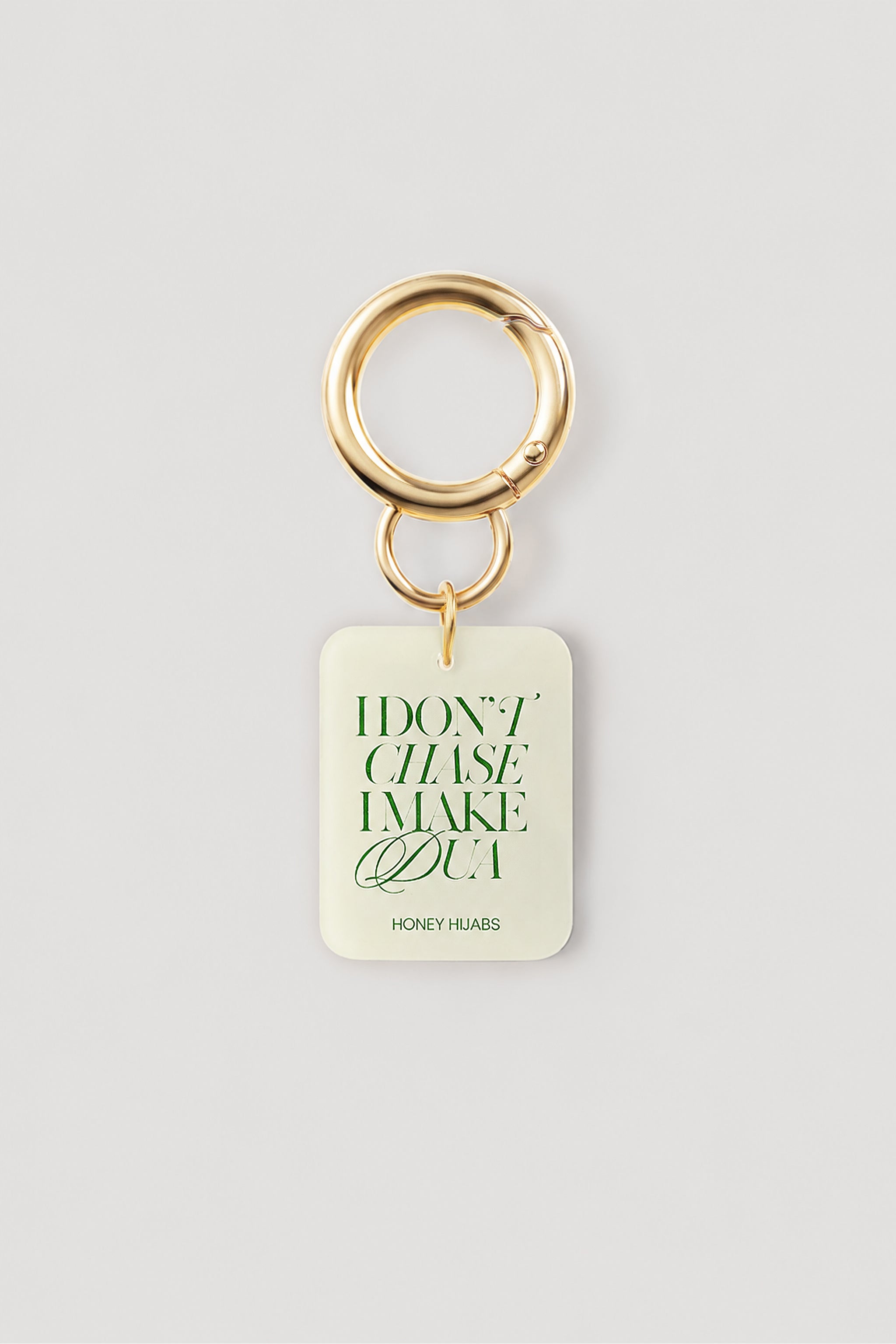 Acrylic Bag Charm – I don't chase I make dua